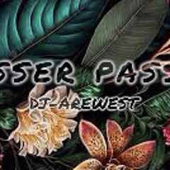 Passer Passer - [[KEIT ft AREWEST]] 2023.mp3