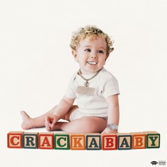 Cracka Baby