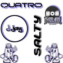 QUATRO-JJAY- SALTY