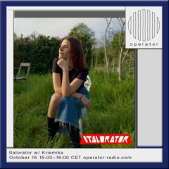 Italorator w/ Krismika [Episode 18.5]