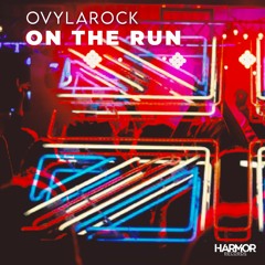 Ovylarock - On The Run