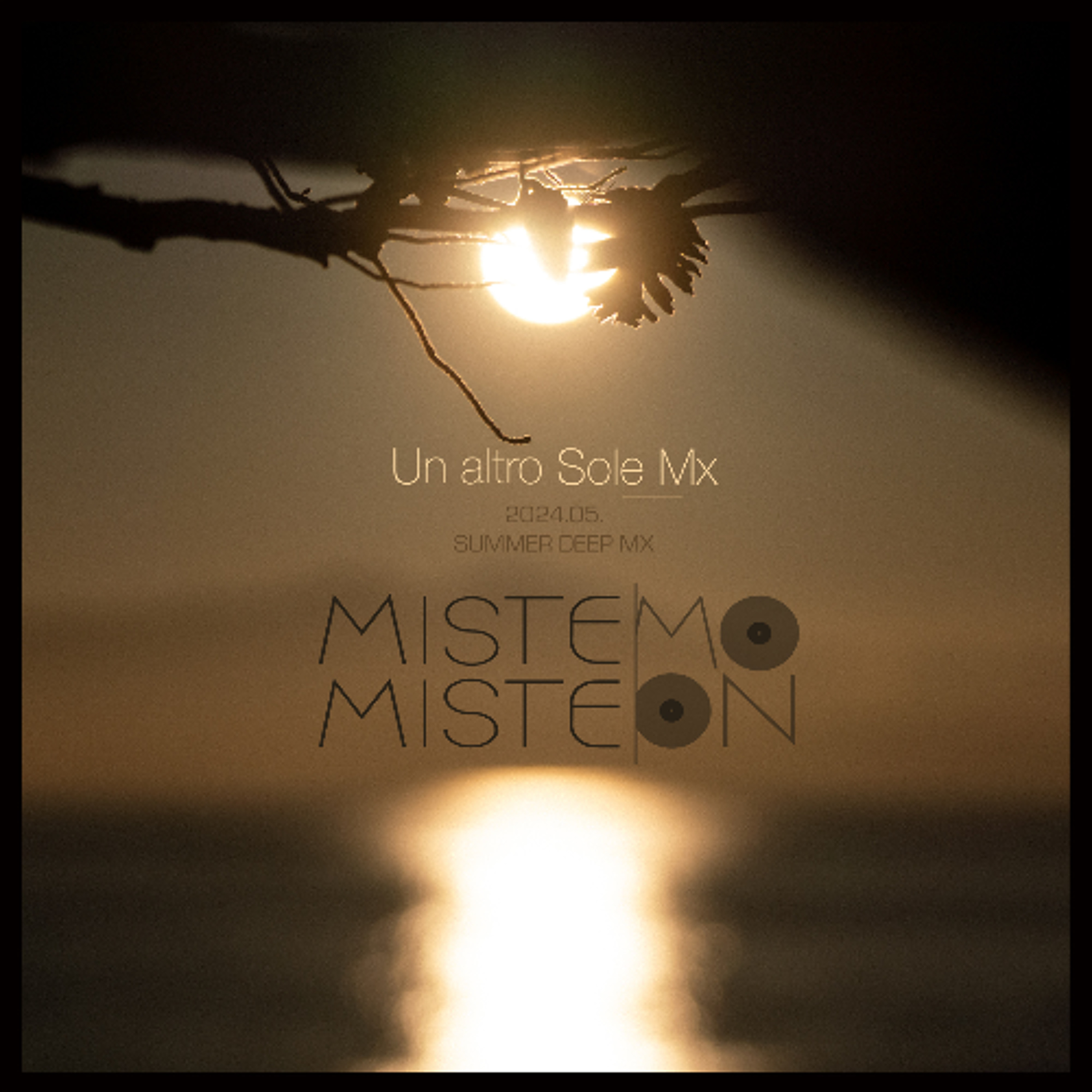 Keinemusik ibiza 2024 – Un altro sole mixed by mistemoon