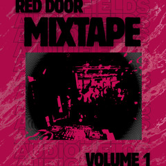 RED DOOR MIXTAPE - VOL. 1