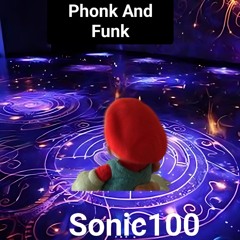 Phonk And Funk