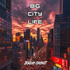 Big City Life - Mattafix (Jérémy Cricket Remix)