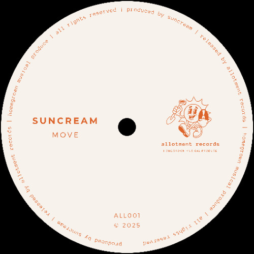 Suncream - Move [Allotment Records]