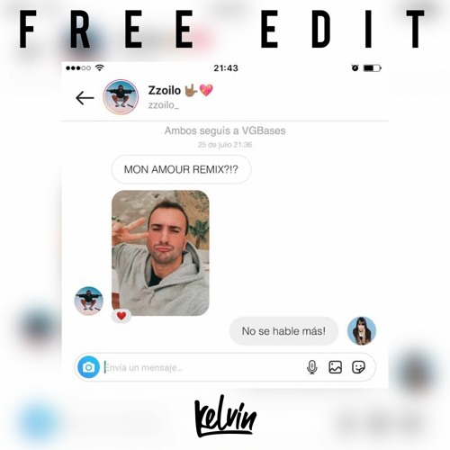 118 - Zzoilo - Mon Amour (Remix) - [DJ KelvinV!P] - "Es que me encantas tanto"