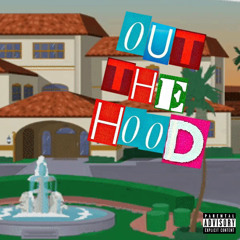 Out The Hood 6 (Prod. by Lonis) (Mixed by Grimmmey)