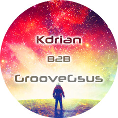 Kdrian B2B Groovegsus - 2021 11 07 [Melodic House & Techno]