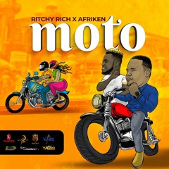 MOTO by Ritchy Rich X Afriken an