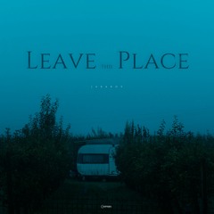 Jabarov - Leave This Place