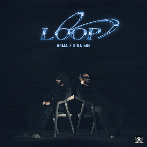 Loop (Ft. Sina Sae)