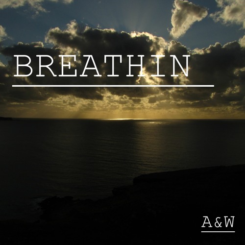 Breathin - Radio Edit