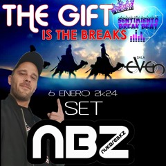 NukBreakZ .- Set The Gift Is The Breaks