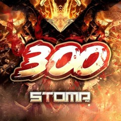 Stomp Inc Presents 300 The Album (Mixed By DJ Solo)