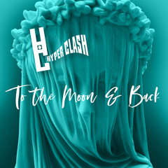 TO THE MOON & BACK