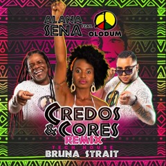 Remix Tech House 125bpm - Dj Bruna Strait - Credos & Cores - Alana Sena Feat Olodum