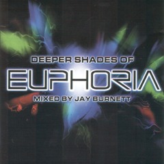 Deeper Shades Of Euphoria Mixed By Jay Burnett - CD2 - (2003)