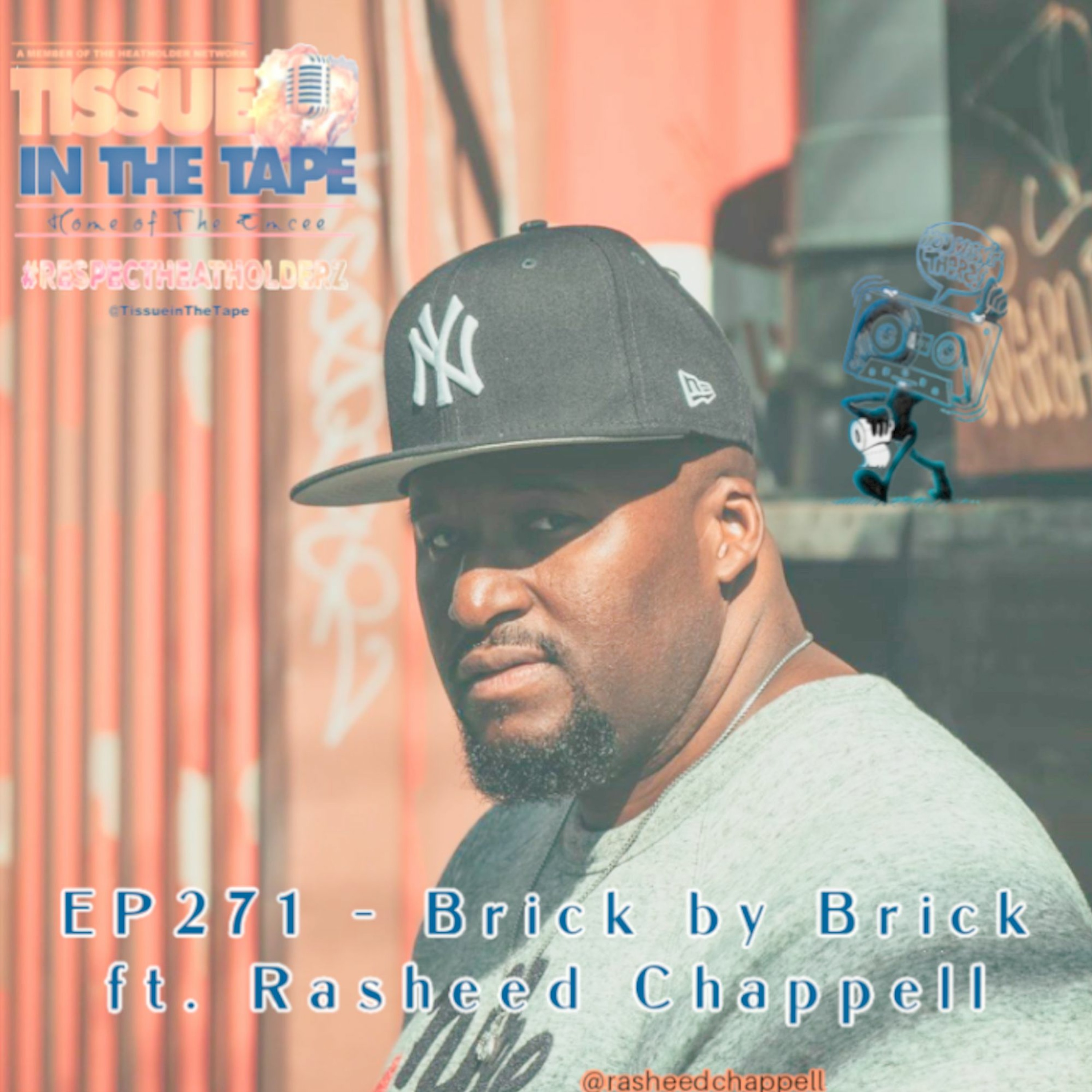 Tissue in The Tape The Hip-Hop Culture Podcast