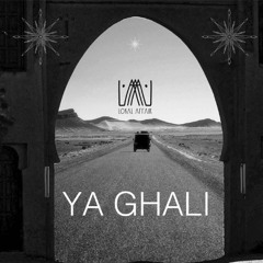 Ya Ghali - Original mix