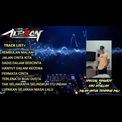 DJ Alpran - DUGEM REMIX FUNKOT DJ REMBULAN MALAM X DJ JALAN CINTA KITA Spesial Request Kiki Aitullah