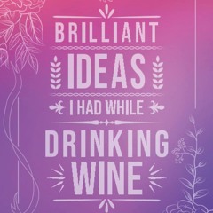 pdf brilliant ideas i had while drinking wine: funny office notebook. note