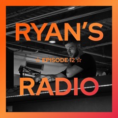 Ryan's Radio ☆ 12 (Orange Mix)
