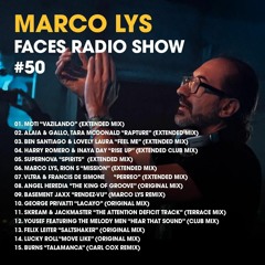 Marco Lys Faces Radio Show #50