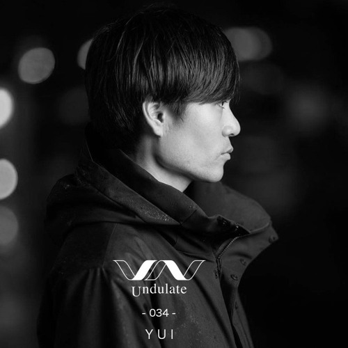 U n d u l a t e  -034-  YUI