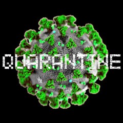 Quarantine (No 9 to 5)