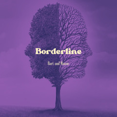 Borderline (Cover) by Bart and Mamie