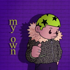 my own [prod.imperial]