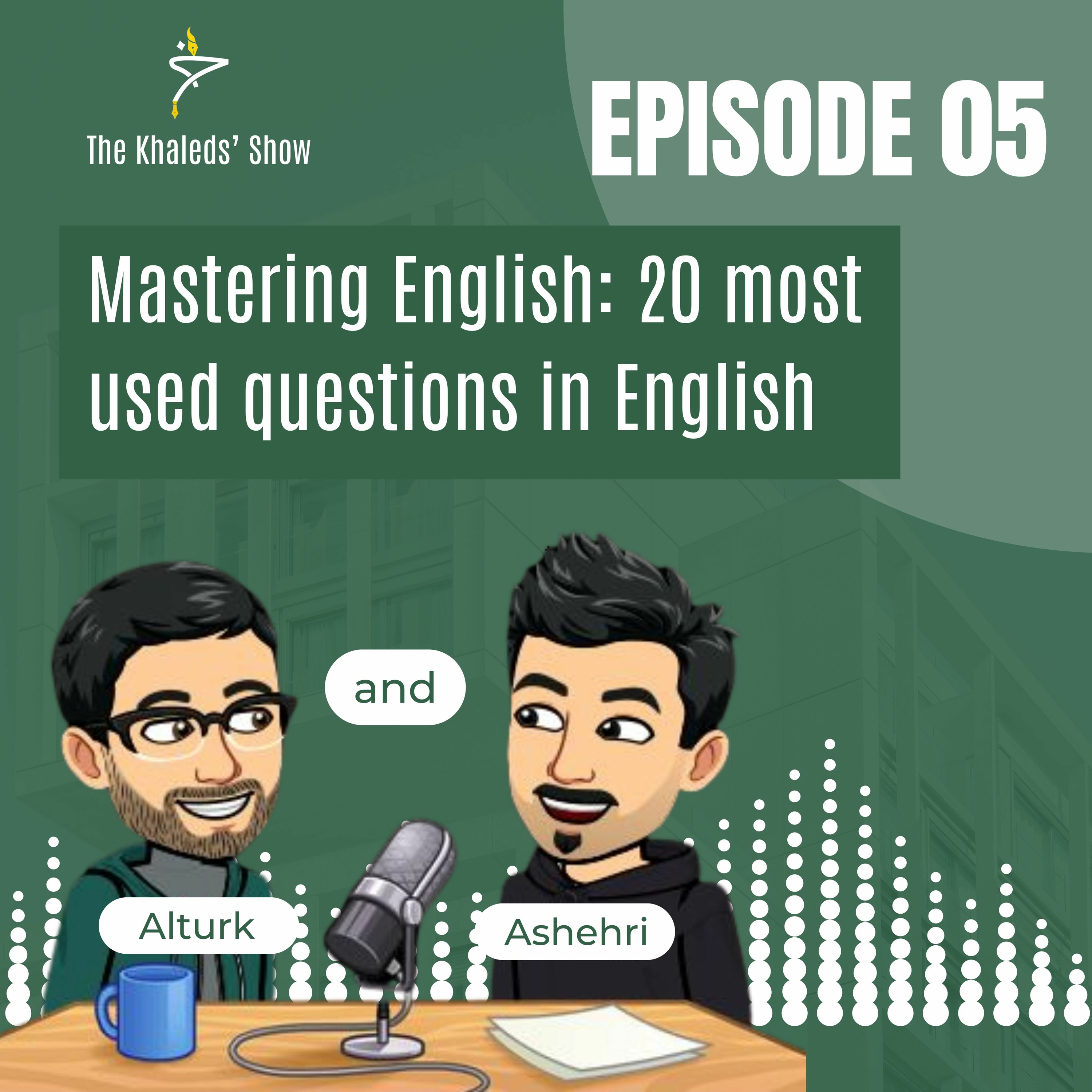 Mastering English: 20 most used questions in English | 05