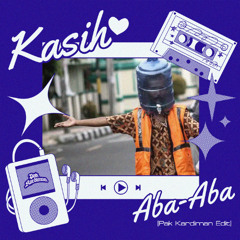 Kasih Aba-Aba (Pak Kardiman Edit) [click buy for free download]