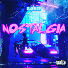 Sanee - Nostalgia
