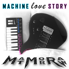 Machine Love Story
