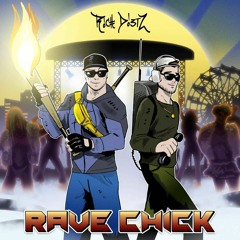 Rich DietZ - Rave Chick