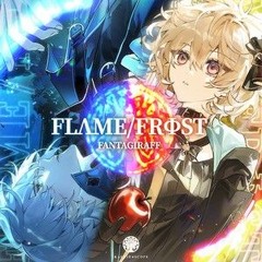 FLΛMEFRΦST - FANTAGIRAFF / FLAMEFROST 【Maimai でらっくす Prism Plus】