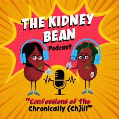 Kidney Bean Podcast - Episode #2 "Where Do you Put this Catheter?!" With Yvonne McCormick