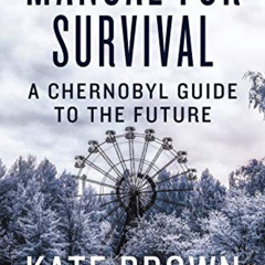 [DOWNLOAD] PDF 📘 Manual for Survival: An Environmental History of the Chernobyl Disa