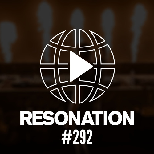 Resonation Radio 292 [July 1, 2026]