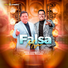 Falsa Mujer (feat. Segundo Rosero)