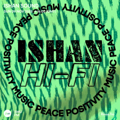 Ishan Sound - 09 November 25