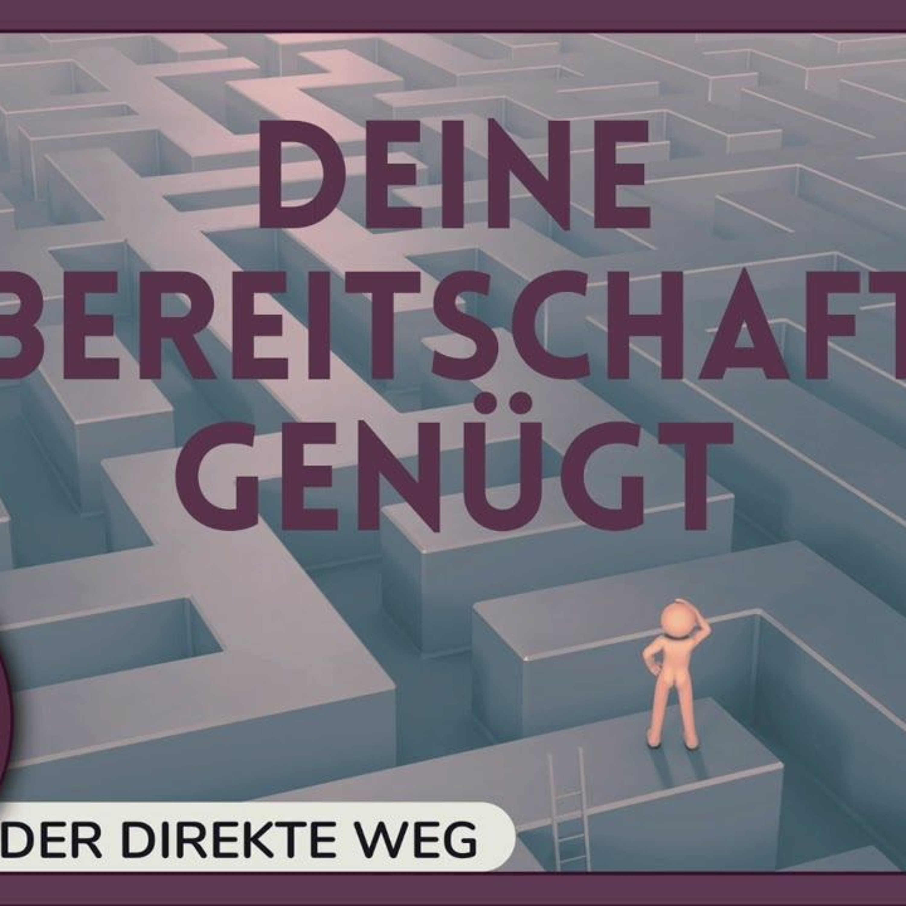 Gottfried Sumser - DER DIREKTE WEG - Ein Kurs in Wundern