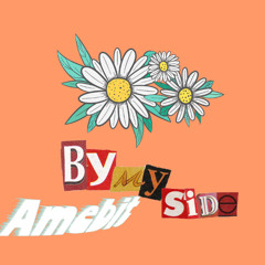 Amebit - By My Side