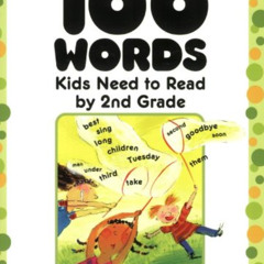 free PDF 📗 100 Words Kids Need to Read by 2nd Grade: Sight Word Practice to Build St