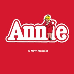 ANNIE THE MUSICAL, EASY STREET