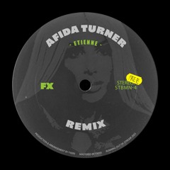 Afida Turner - Etienne (FX093 Rave Remix) [𝗙𝗥𝗘𝗘 𝗗𝗢𝗪𝗡𝗟𝗢𝗔𝗗]