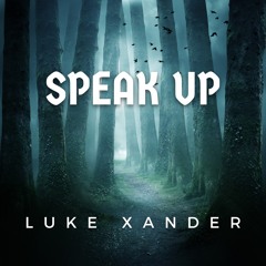 Speak Up