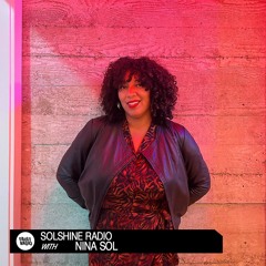 Solshine Radio With Nina Sol | November 2, 2022